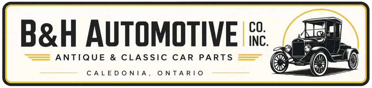 B&H Automotive Co. Inc. · Antique & Classic Car Parts · Caledonia, Ontario